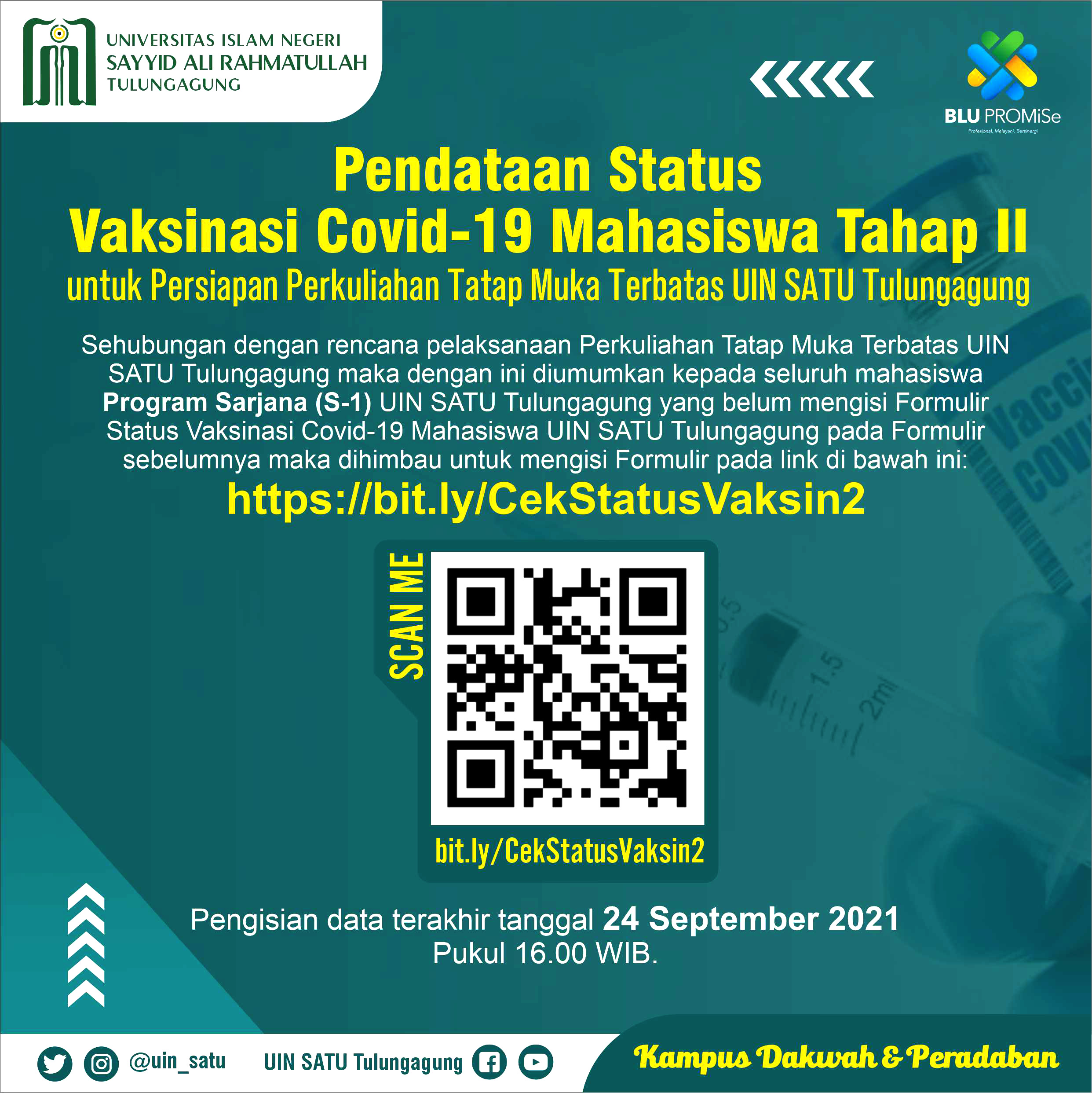 Pendataan Status Vaksinasi Covid-19 Mahasiswa untuk Persiapan Perkuliahan Tatap Muka Terbatas UIN SATU Tulungagung Tahap II