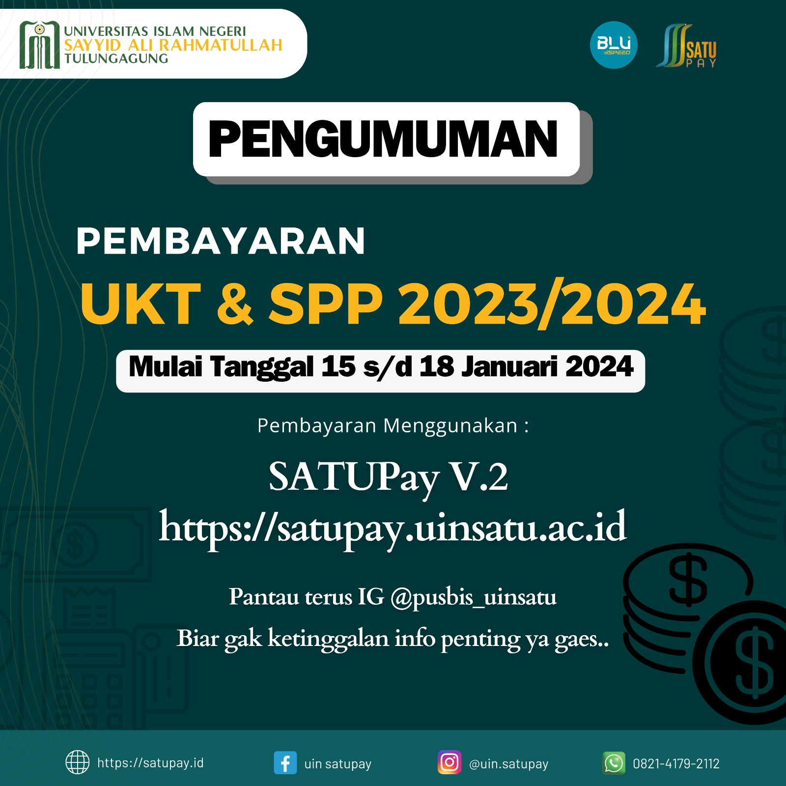 Pengumuman Perubahan Jadwal Pembayaran Uang Kuliah Tunggal Semester Genap Tahun Akademik 2023/2024
