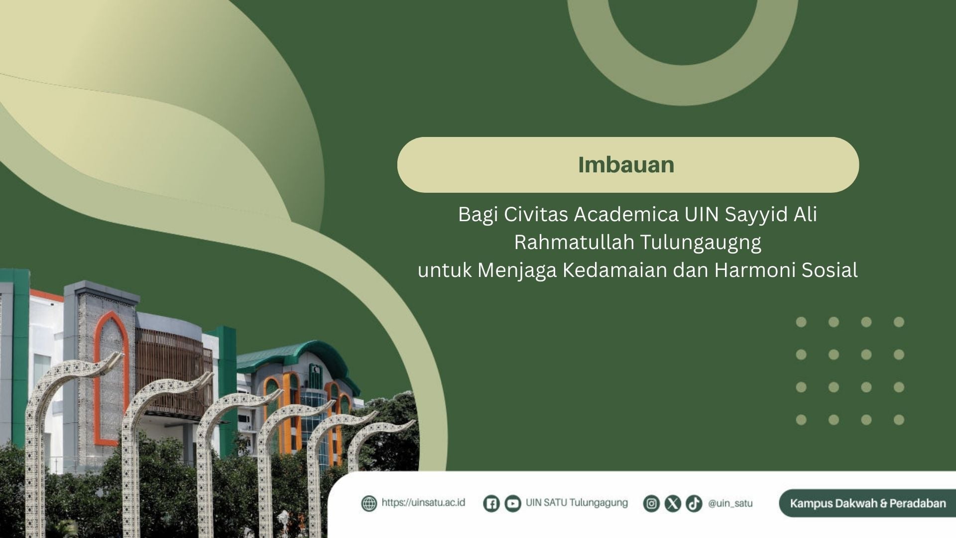 Imbauan Bagi Civitas Academica untuk Menjaga Kedamaian dan Harmoni Sosial